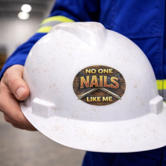 No One Nails Like Me Sticker, Carpenter Hardhat Stickers