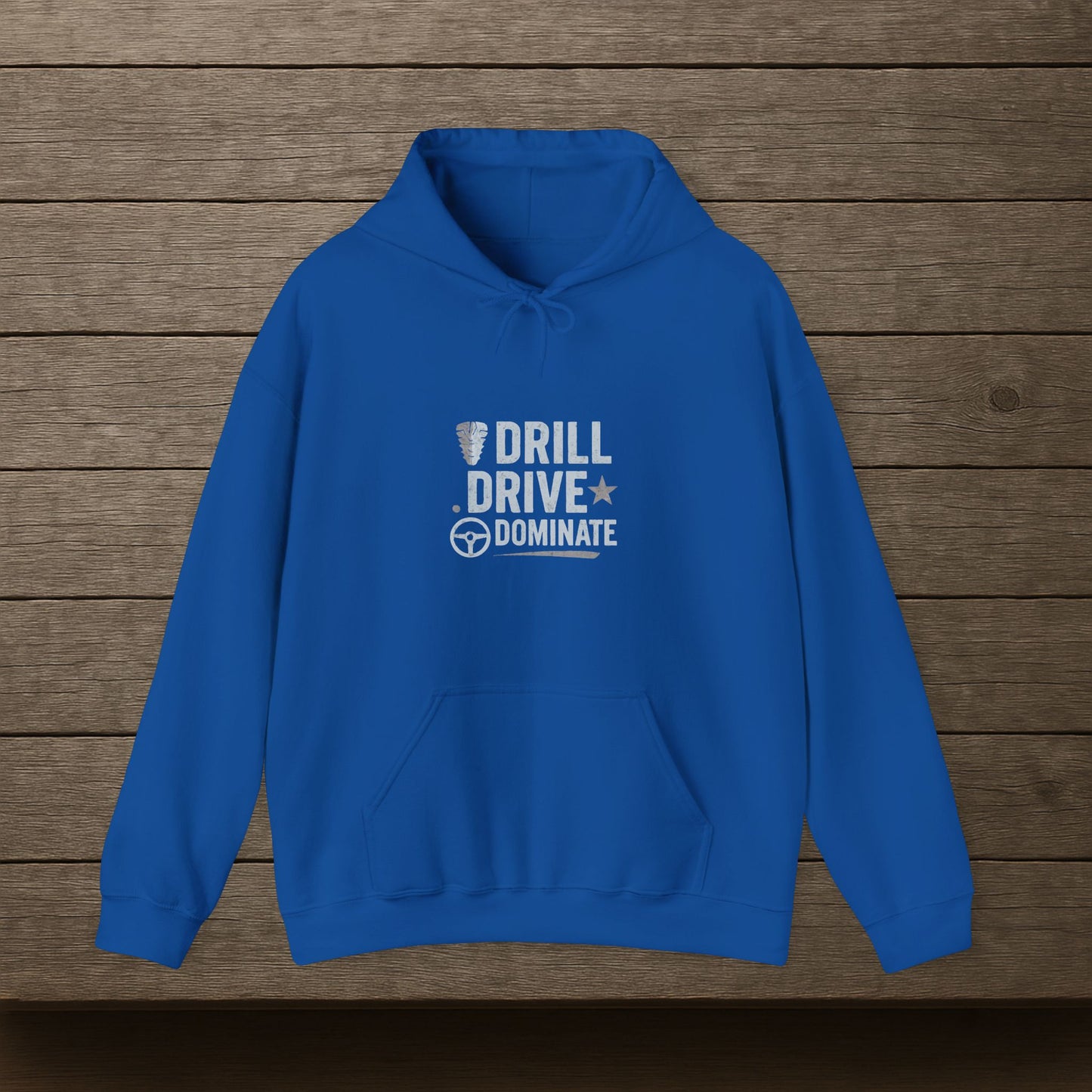 'Drill. Drive. Dominate.' Hoodie, Motivational Sweater