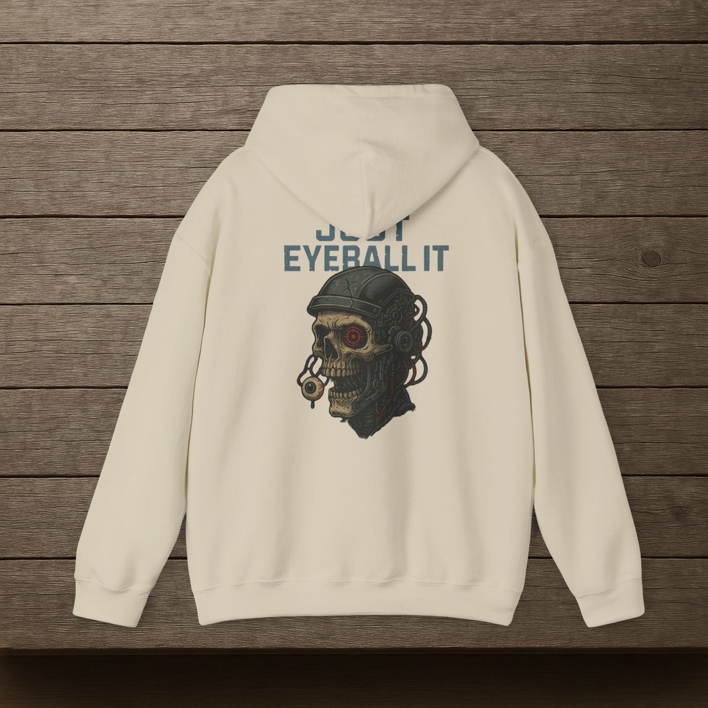 'Just Eyeball It' Hoodie, Funny Sweater