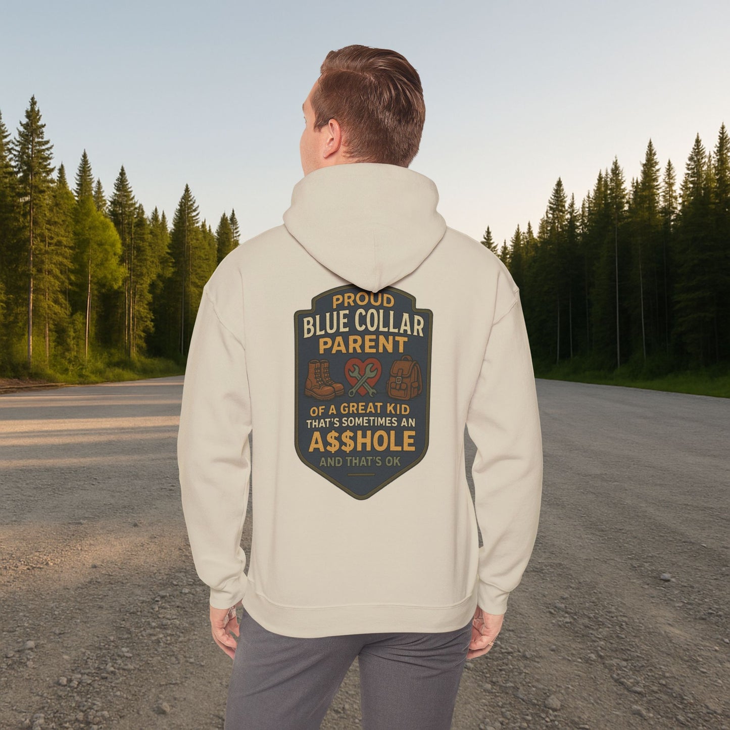 'Proud Blue Collar Parent of a Great Kid That’s Sometimes an Asshole and that's okay' Hoodie, Funny Motivational Sweater