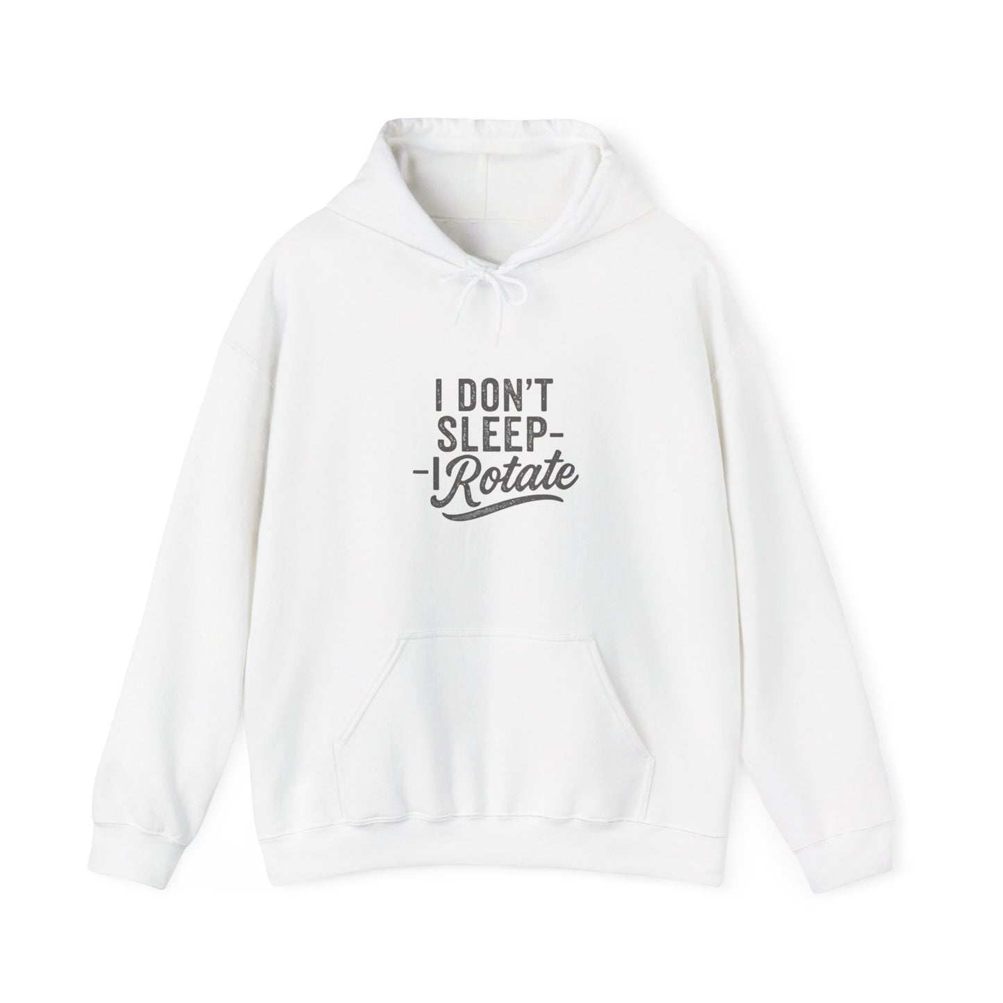 'I Don’t Sleep – I Rotate' Men's Hoodie, Funny Motivational Sweater