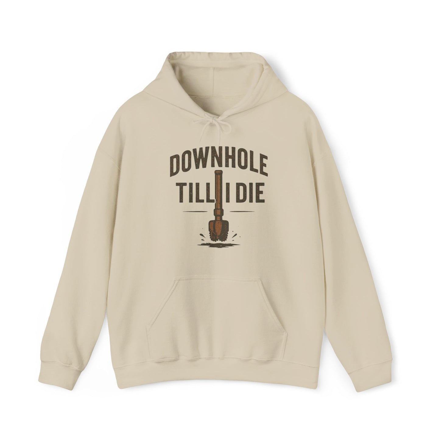 'Downhole Till I Die' Hoodie, Motivational Sweater