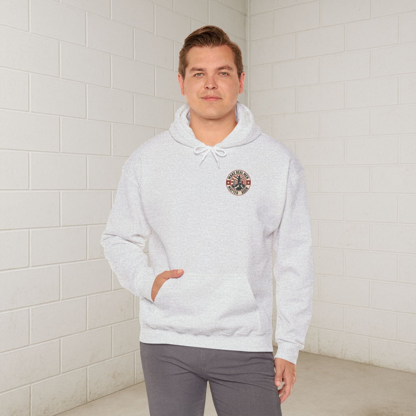 'Make Real Men Matter Again' Men's Hoodie, Motivational Sweater