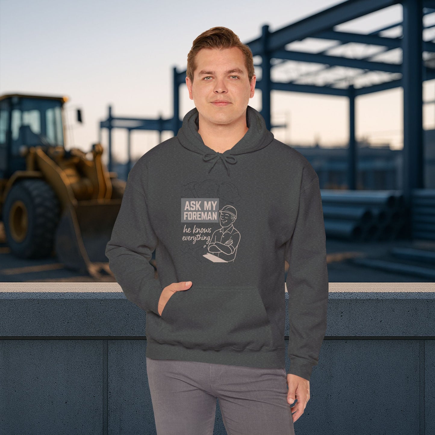'Ask My Foreman, He Knows Everything' Hoodie, Funny Sweater