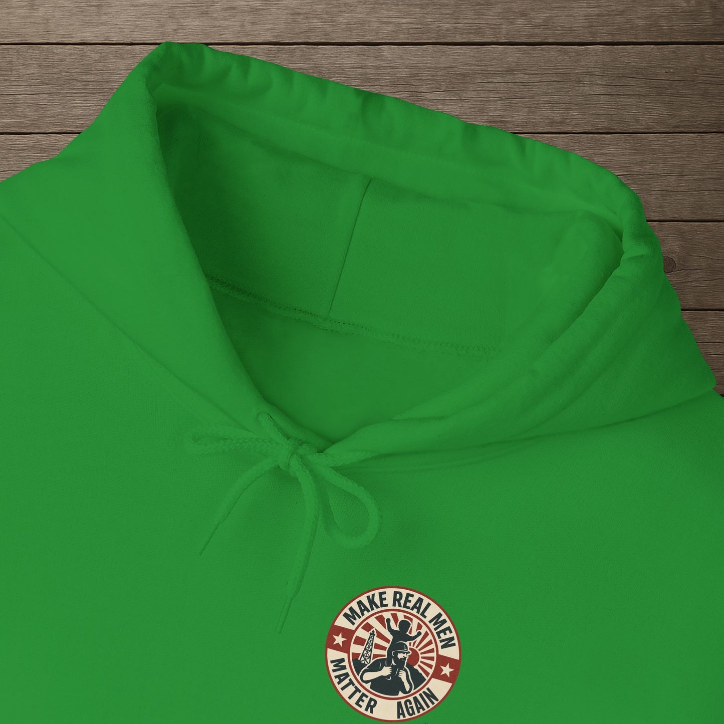'Make Real Men Matter Again' Men's Hoodie, Motivational Sweater
