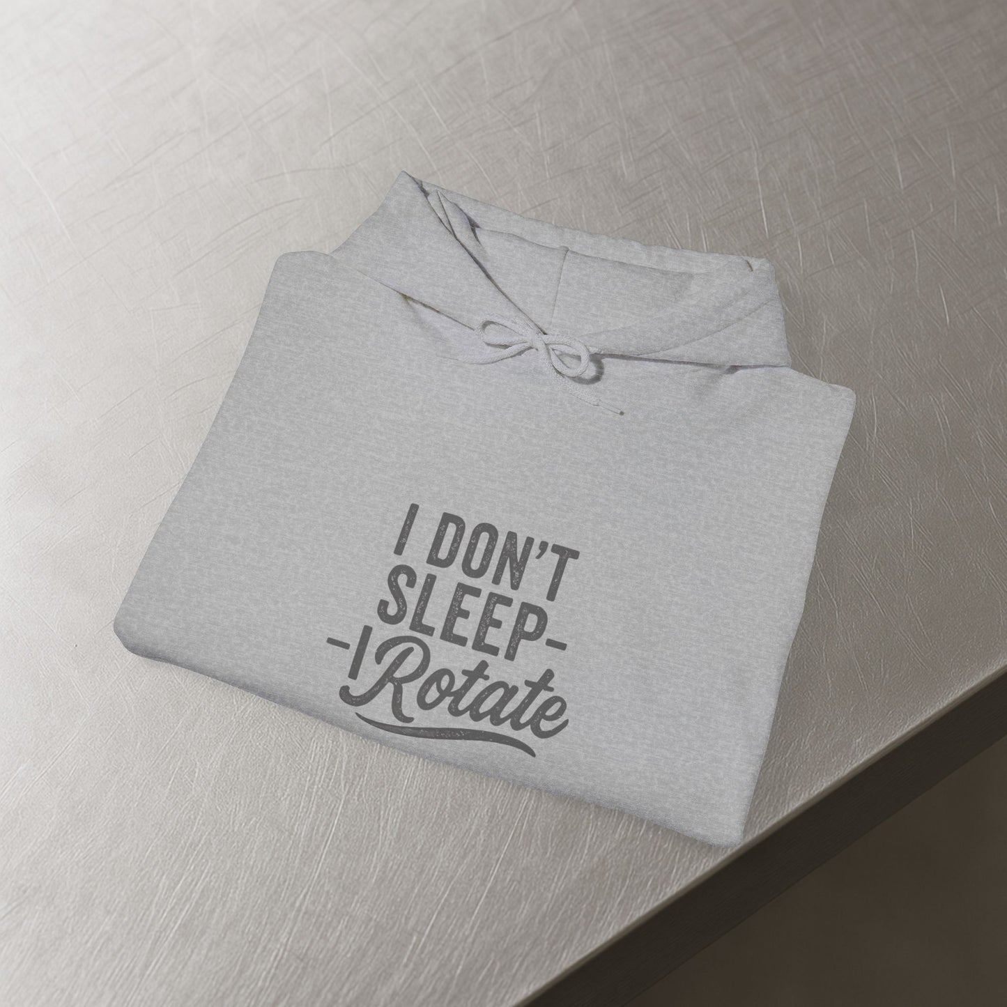 'I Don’t Sleep – I Rotate' Men's Hoodie, Funny Motivational Sweater