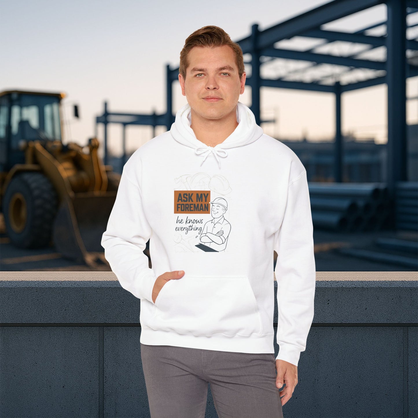 'Ask My Foreman, He Knows Everything' Hoodie, Funny Sweater