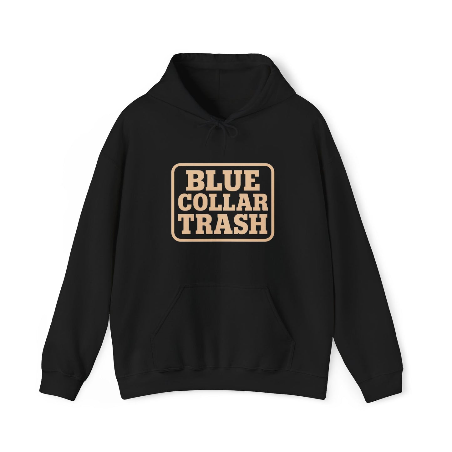 'Blue Collar Trash' Men's Hoodie, Motivational Sweater