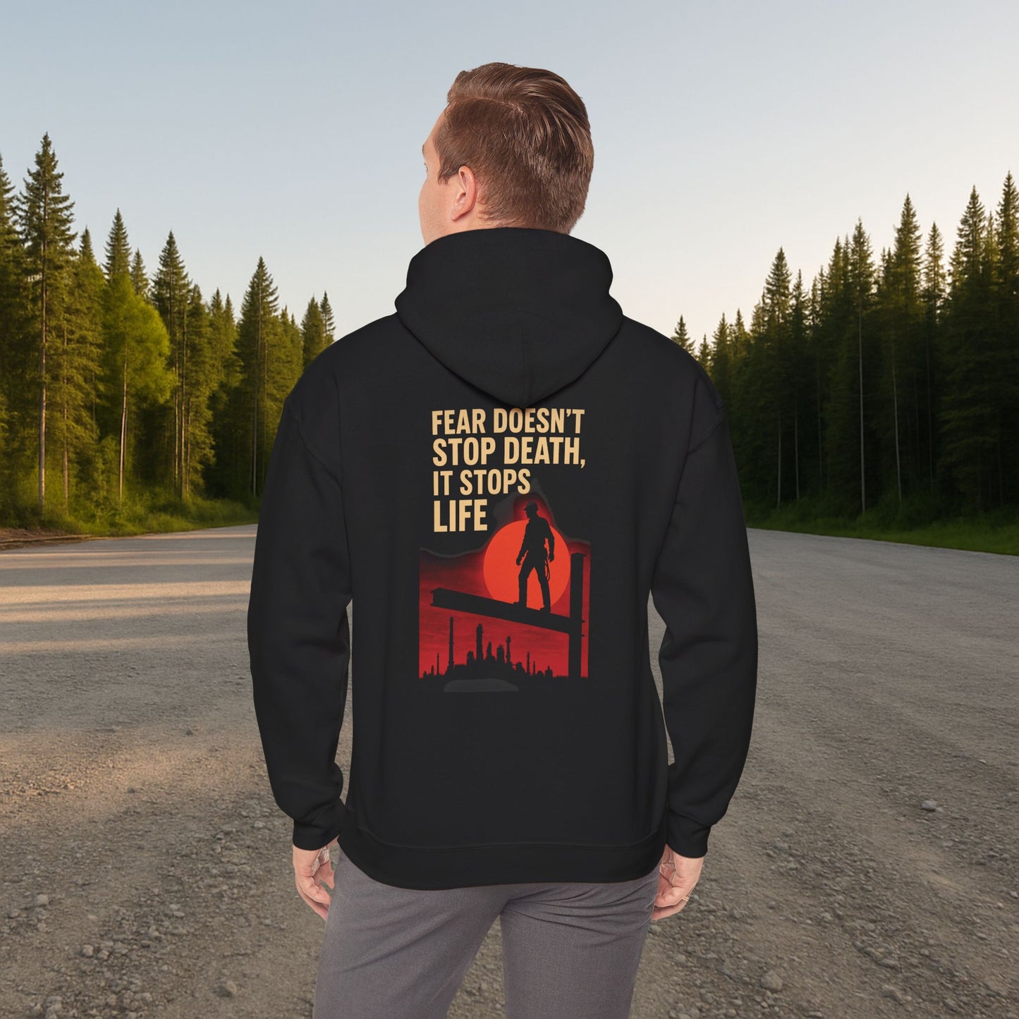 'Fear Doesn’t Stop Death, It Stops Life' Hoodie, Motivational Sweater