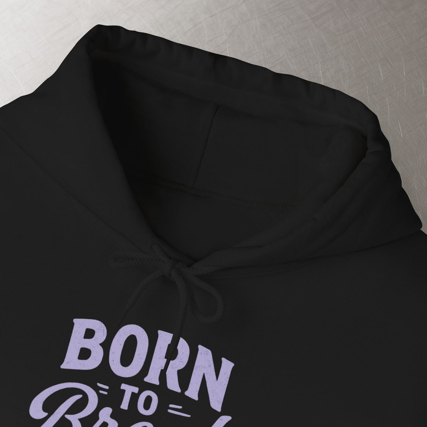 'Born to Break Ground' Hoodie, Motivational Sweater