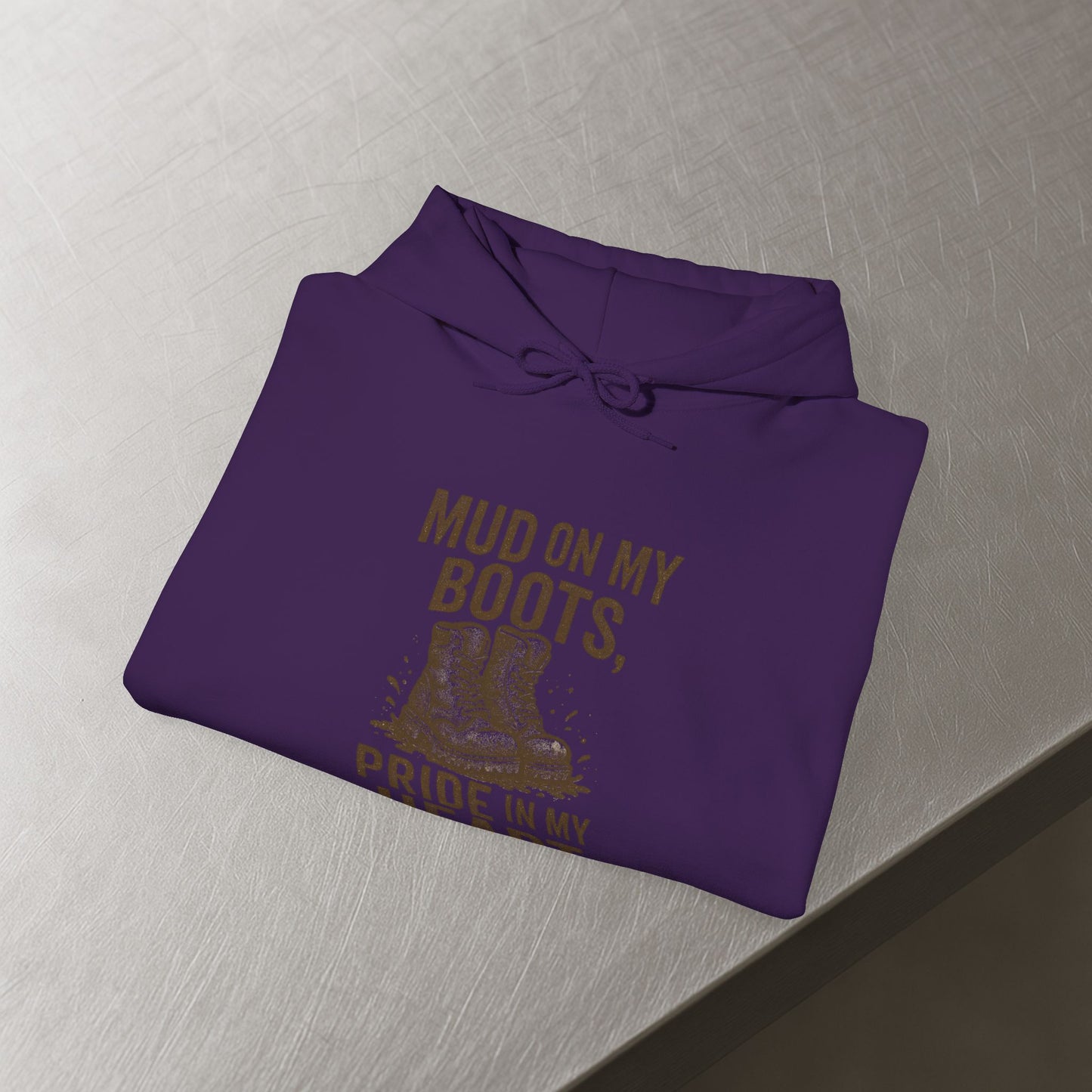 'Mud on My Boots, Pride in My Heart' Men's Hoodie, Motivational Sweater