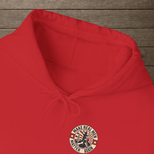 'Make Real Men Matter Again' Men's Hoodie, Motivational Sweater