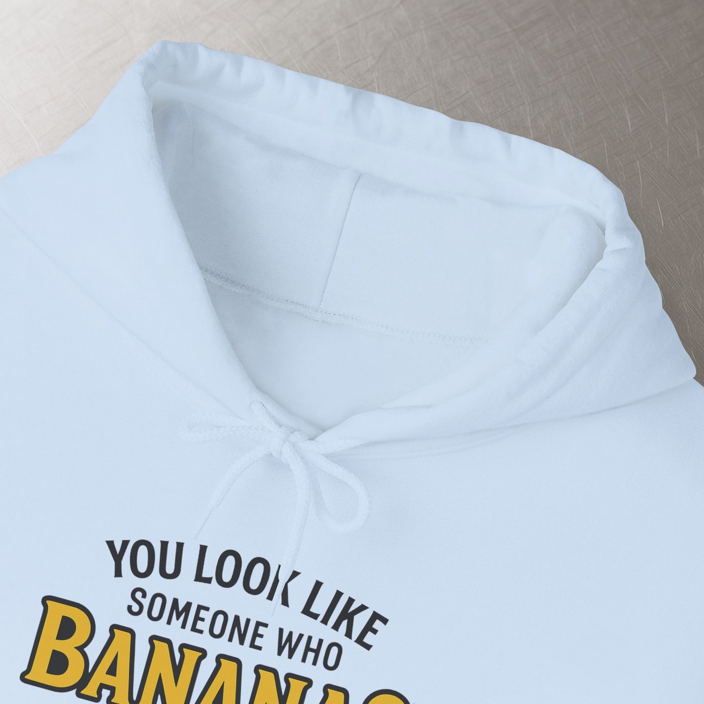 'You Look Like Someone Who Bananas for the Shape Not the Taste' Hoodie, Funny Sweater