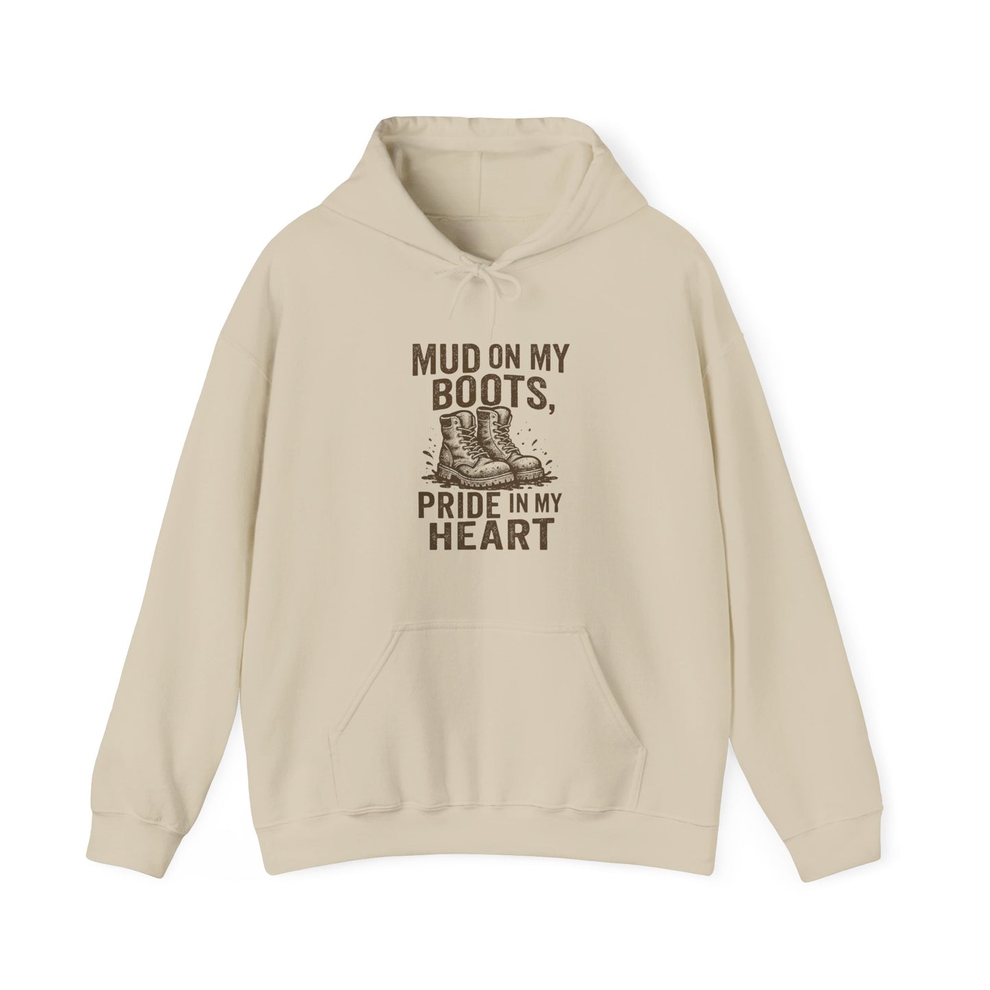 'Mud on My Boots, Pride in My Heart' Men's Hoodie, Motivational Sweater