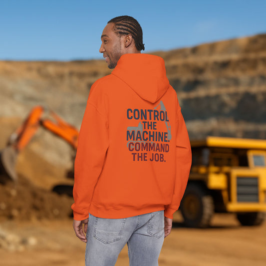 “Control the Machine Command the Job” Hoodie, Equipment Operator Sweater