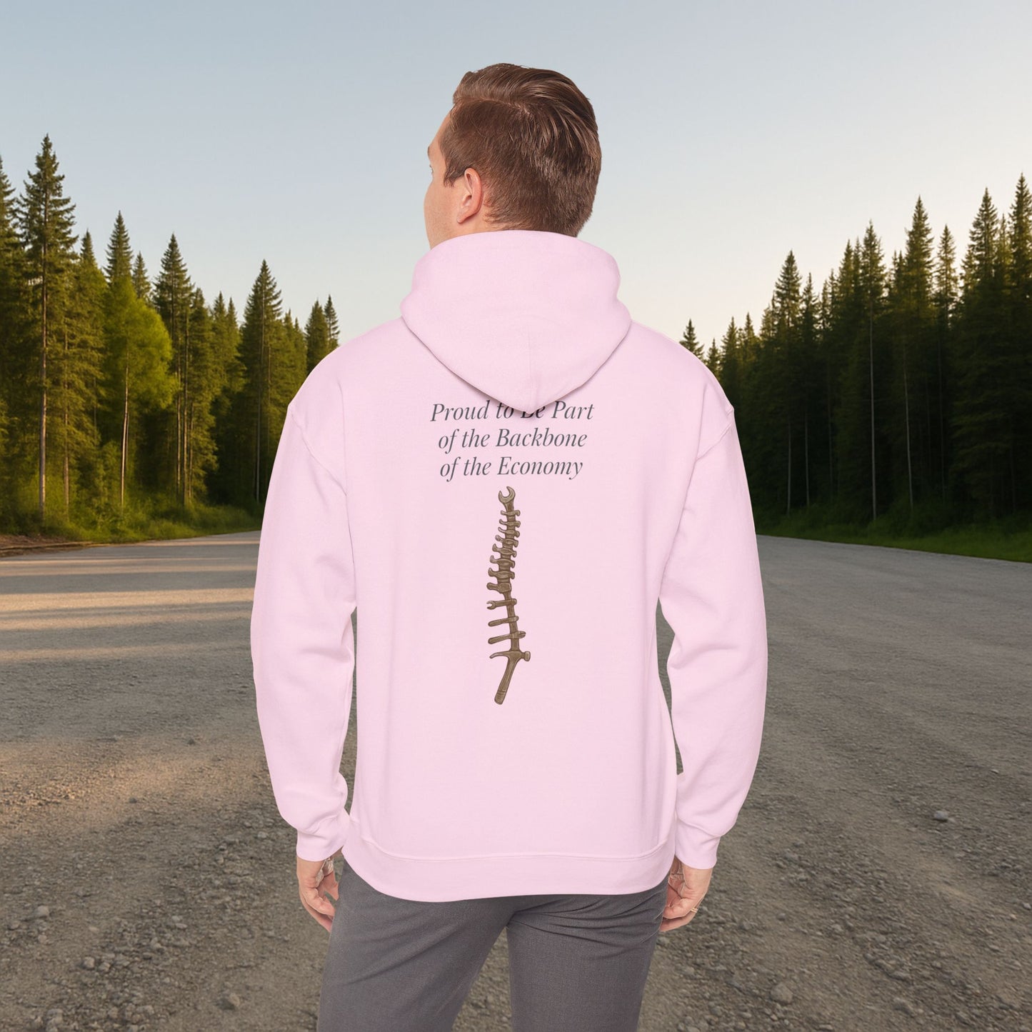 'Proud to Be Part of the Backbone of the Economy' Hoodie, Motivational Sweater