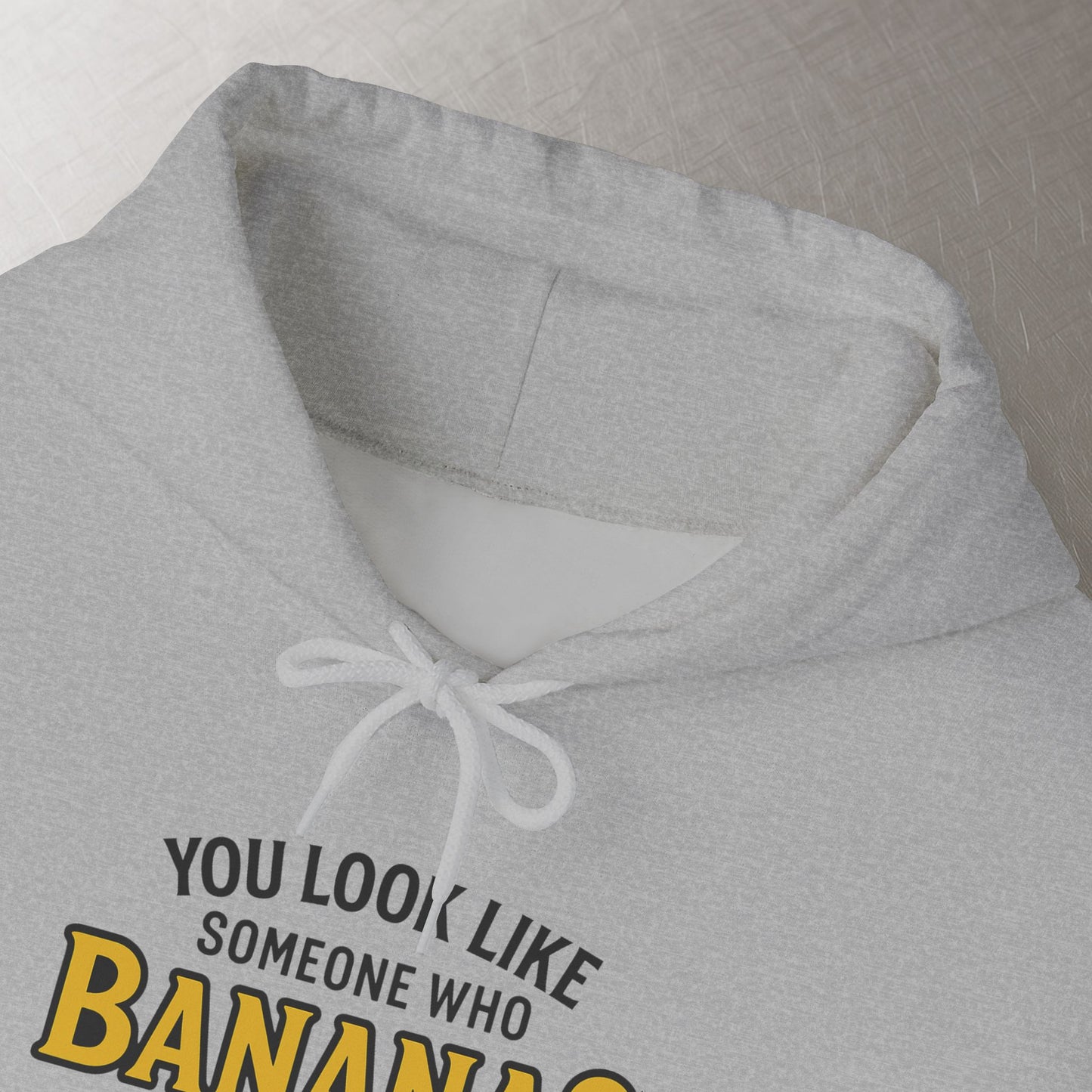 'You Look Like Someone Who Bananas for the Shape Not the Taste' Hoodie, Funny Sweater