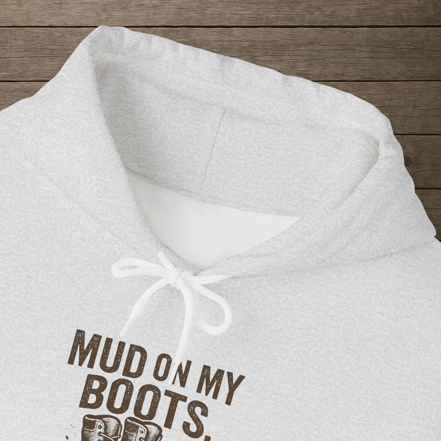 'Mud on My Boots, Pride in My Heart' Men's Hoodie, Motivational Sweater