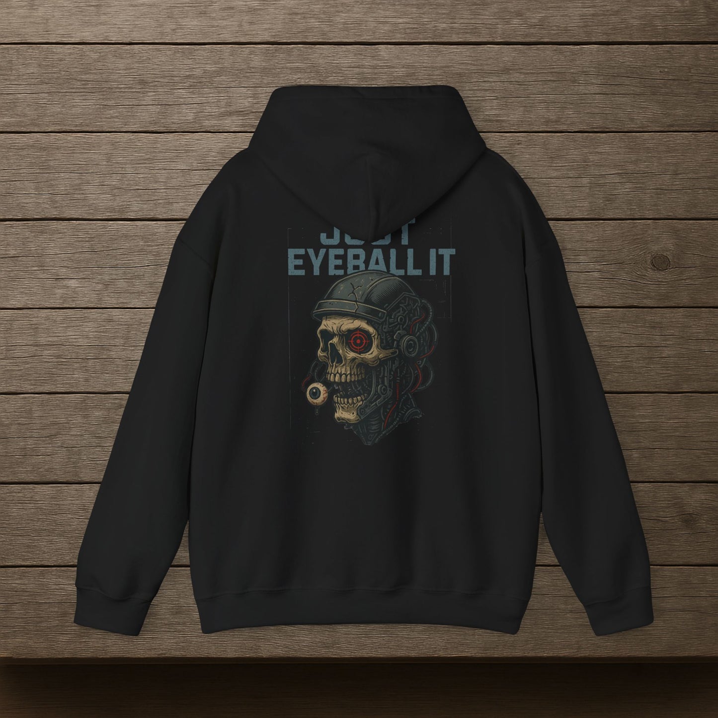 'Just Eyeball It' Hoodie, Funny Sweater