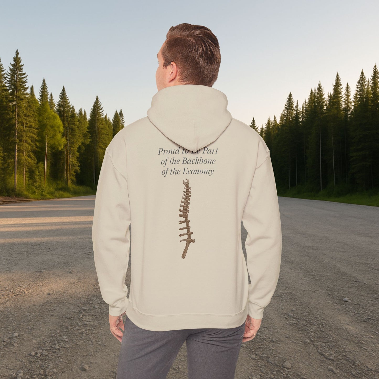'Proud to Be Part of the Backbone of the Economy' Hoodie, Motivational Sweater