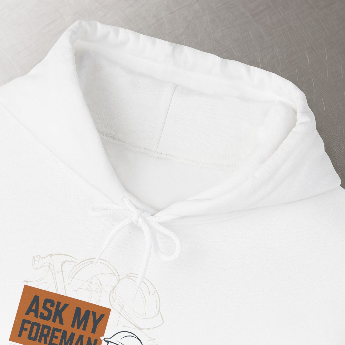'Ask My Foreman, He Knows Everything' Hoodie, Funny Sweater