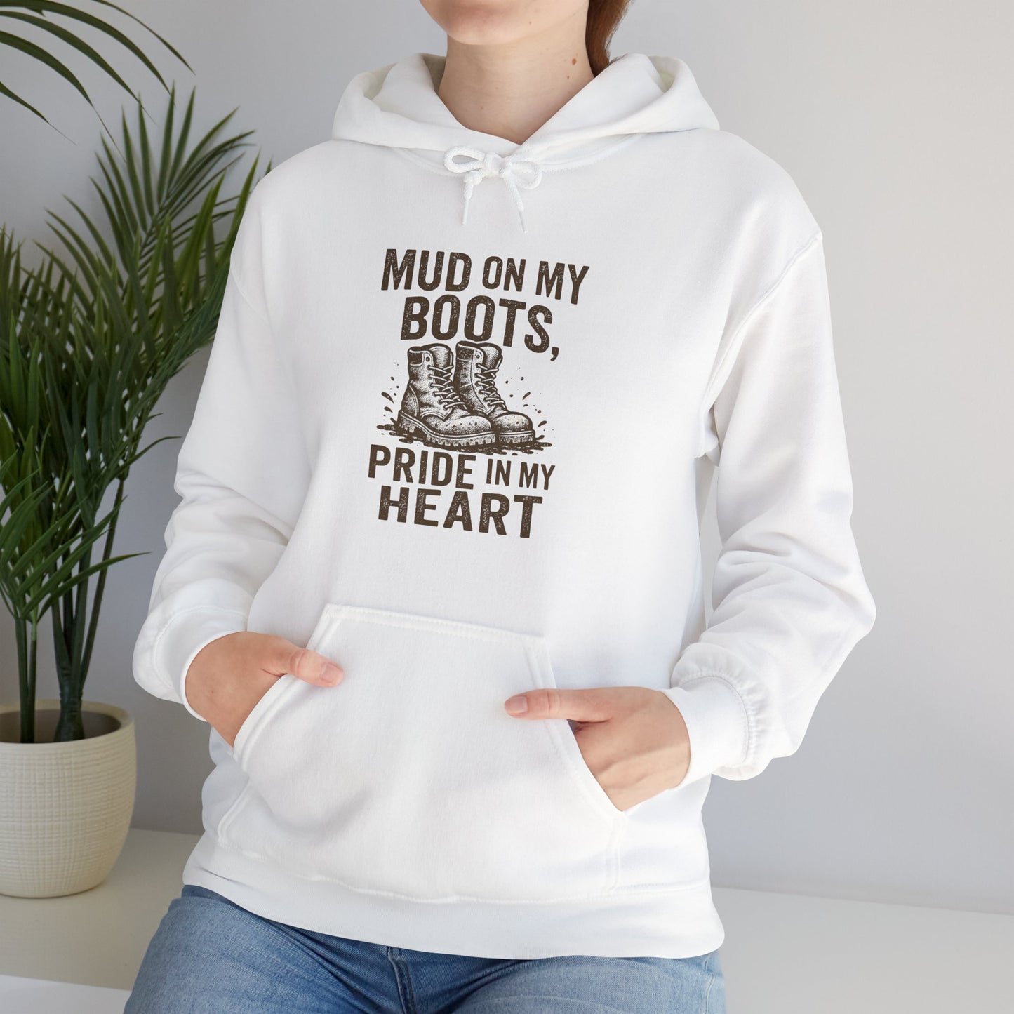 'Mud on My Boots, Pride in My Heart' Men's Hoodie, Motivational Sweater