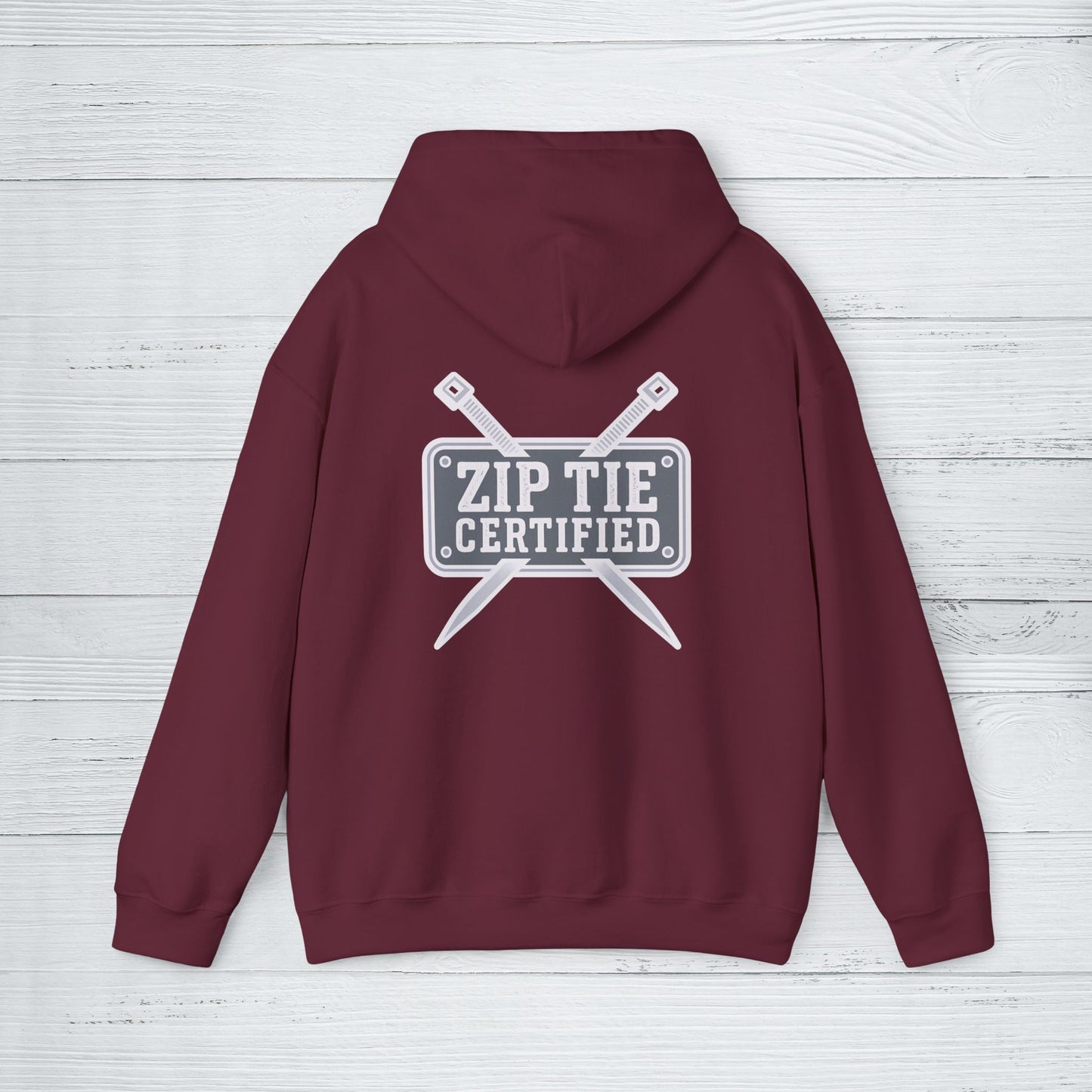 'Zip Tie Certified' Hoodie, Motivational Sweater