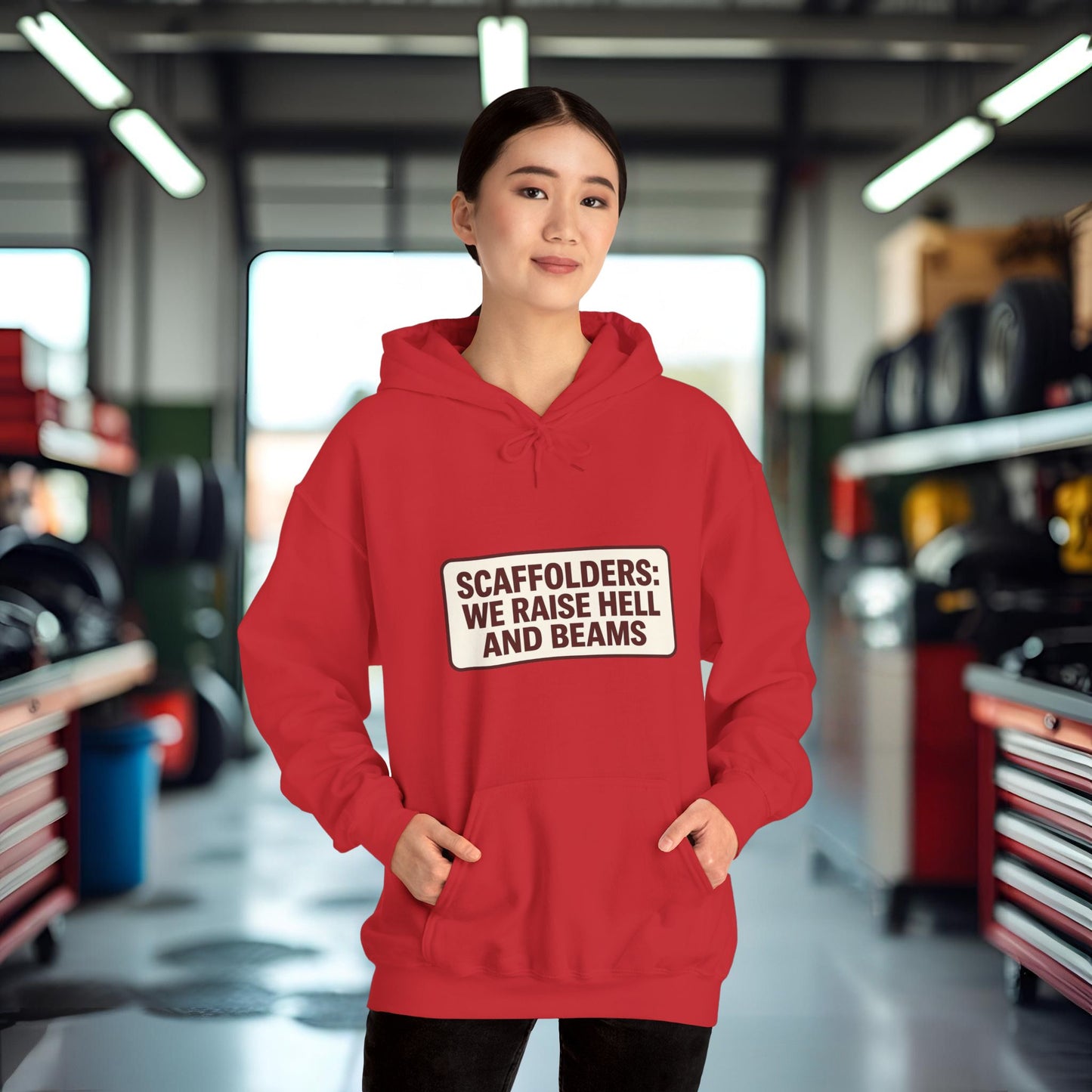 'Scaffolders Raise Hell and Beams' Hoodie, Scaffolder Sweater