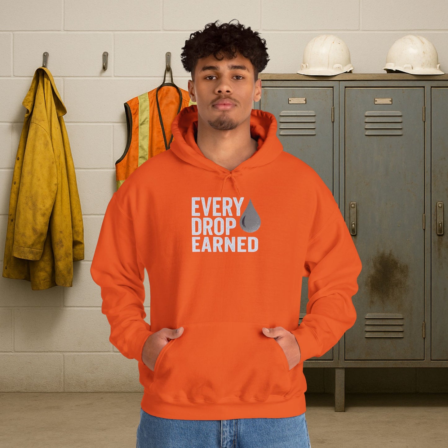 'Every Drop Earned' Hoodie, Motivational Sweater