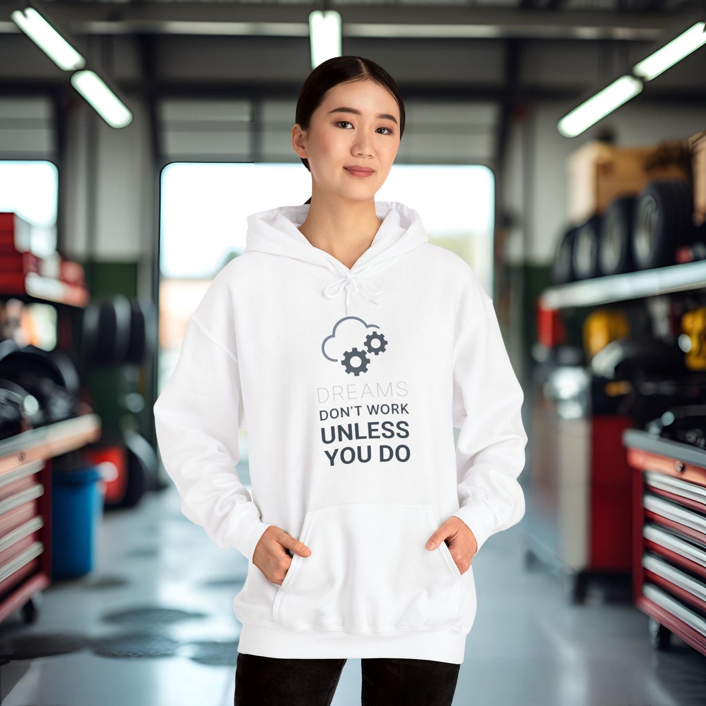 'Dreams Don’t Work Unless You Do' Hoodie, Motivational Sweater