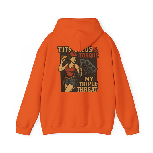 'Tits, Tacos & Torque — My Triple Threat' Hoodie, Motivational Sweater