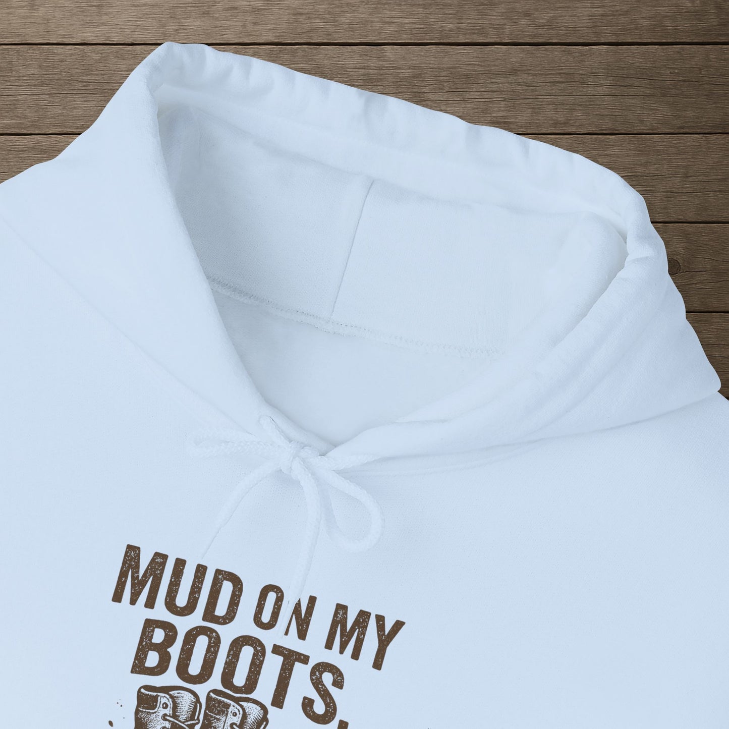 'Mud on My Boots, Pride in My Heart' Men's Hoodie, Motivational Sweater