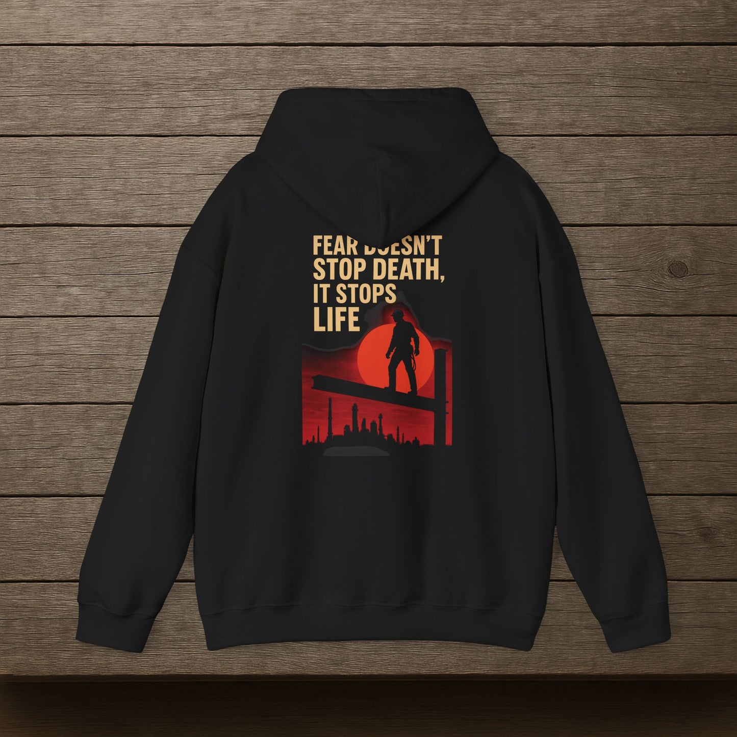 'Fear Doesn’t Stop Death, It Stops Life' Hoodie, Motivational Sweater