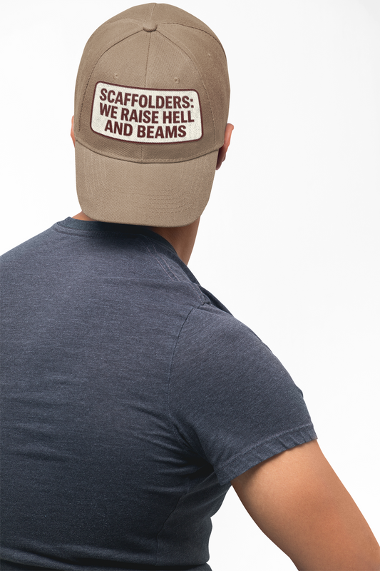 'Scaffolders Raise Hell and Beams' Cap, Adjustable Baseball Hat