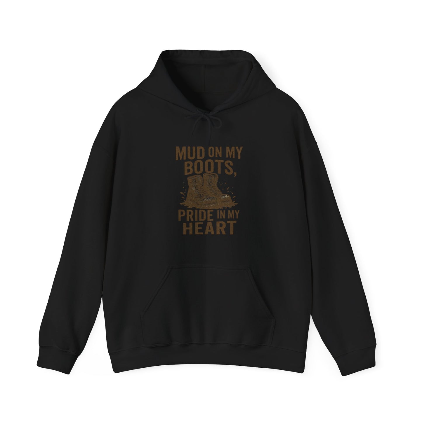 'Mud on My Boots, Pride in My Heart' Men's Hoodie, Motivational Sweater