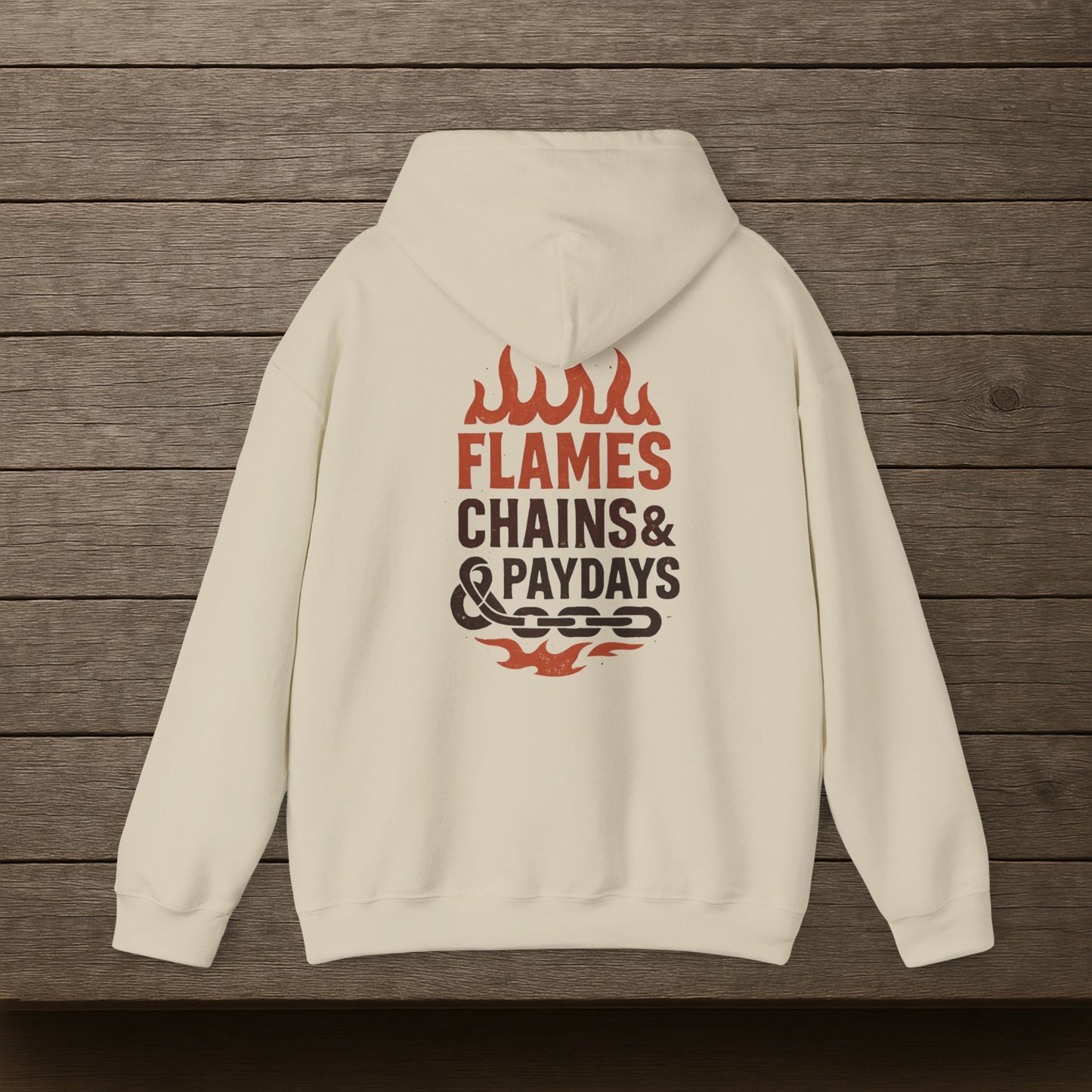 'Flames, Chains & Paydays' Hoodie, Motivational Sweater