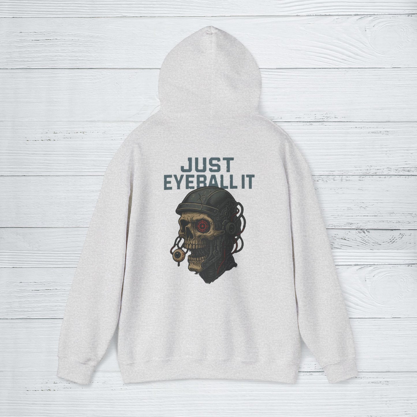 'Just Eyeball It' Hoodie, Funny Sweater