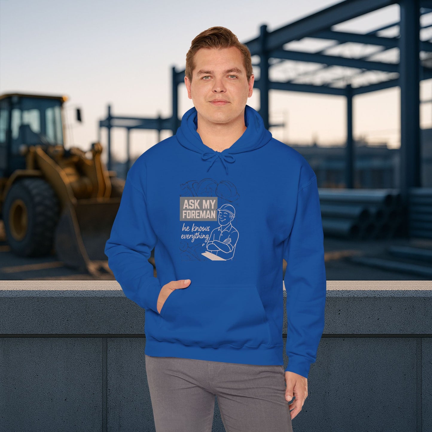 'Ask My Foreman, He Knows Everything' Hoodie, Funny Sweater