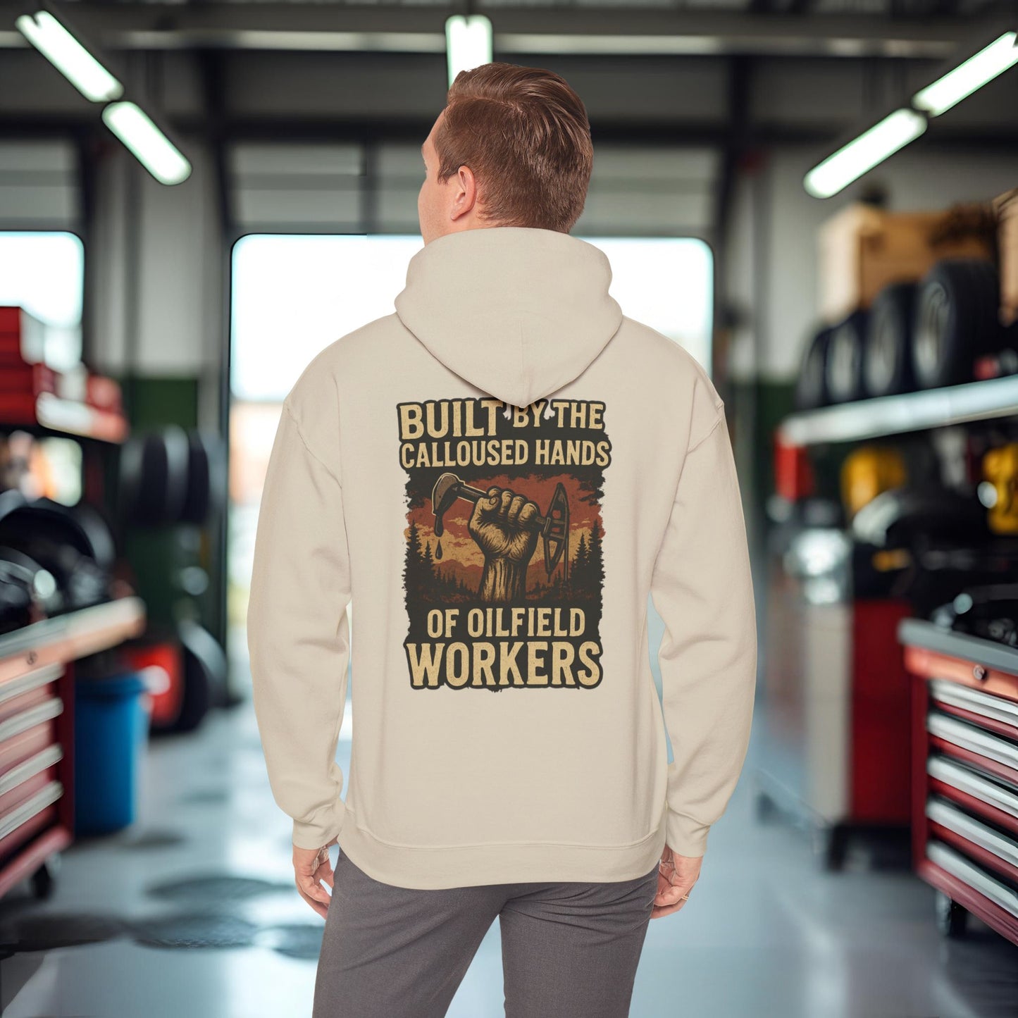 'Built by the Calloused Hands of Oilfield Workers' Hoodie, Motivational Sweater