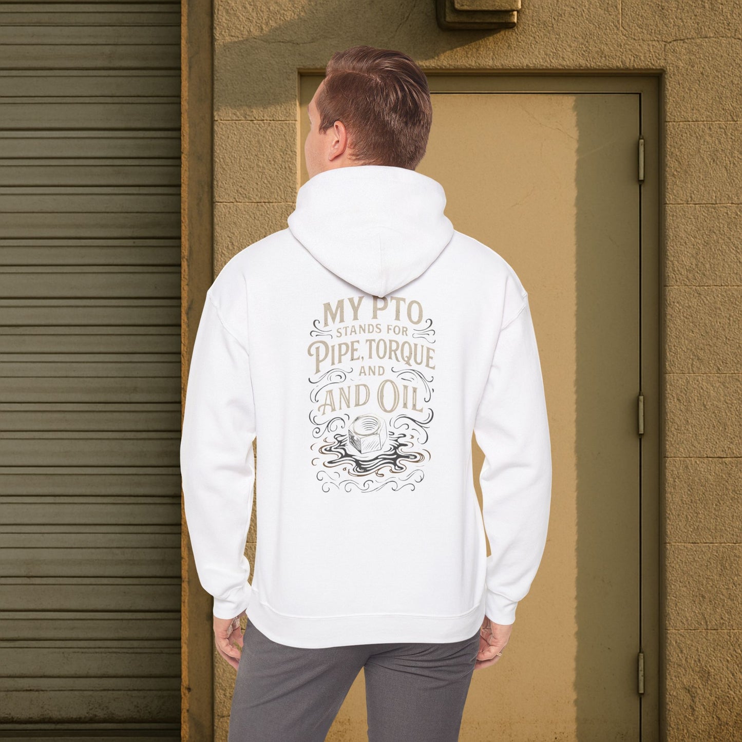 'My PTO Stands for Pipe, Torque and Oil' Hoodie, Motivational Sweater