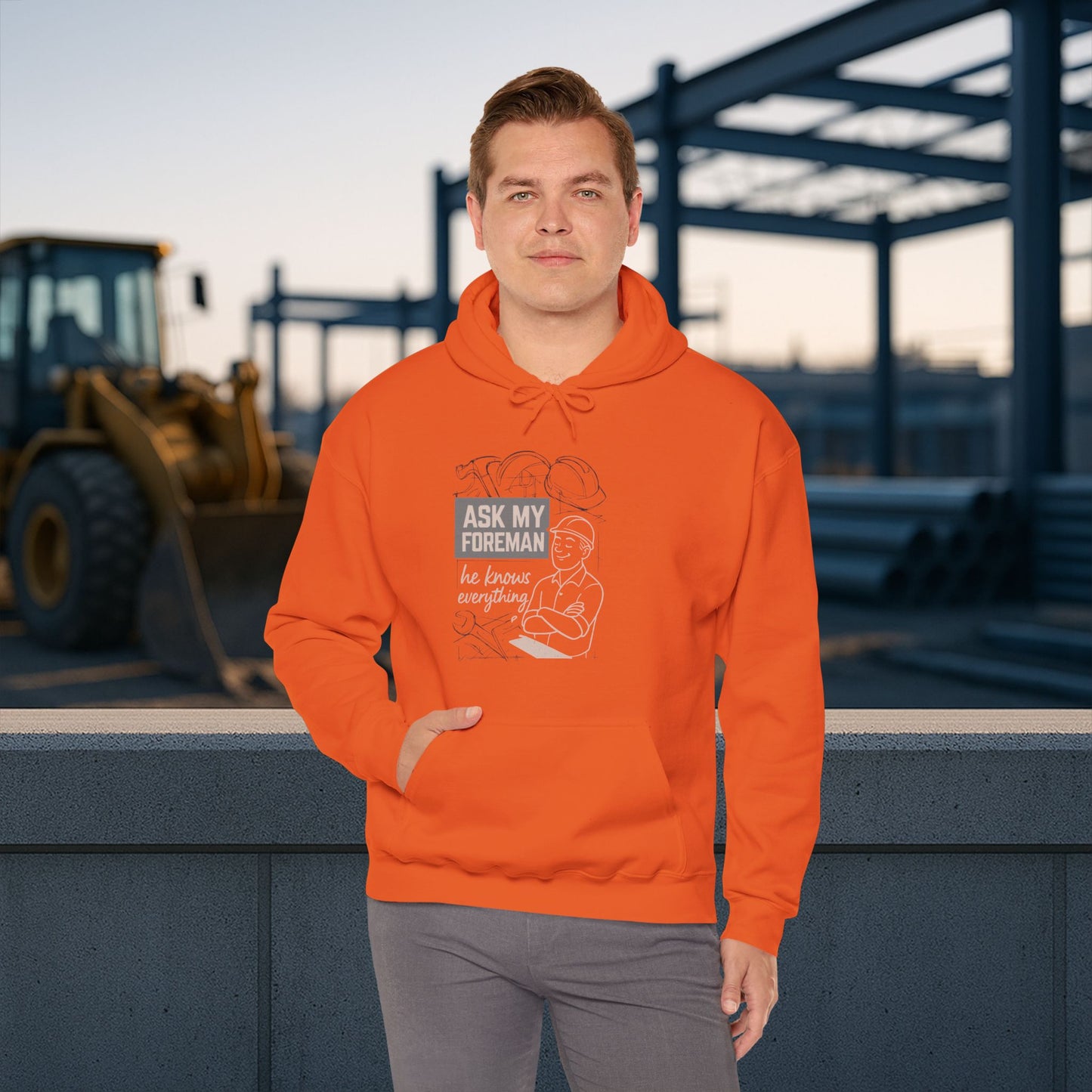 'Ask My Foreman, He Knows Everything' Hoodie, Funny Sweater