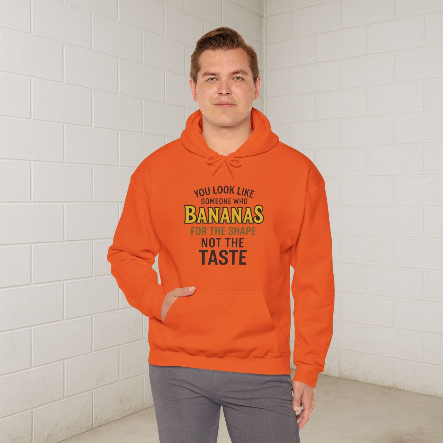 'You Look Like Someone Who Bananas for the Shape Not the Taste' Hoodie, Funny Sweater