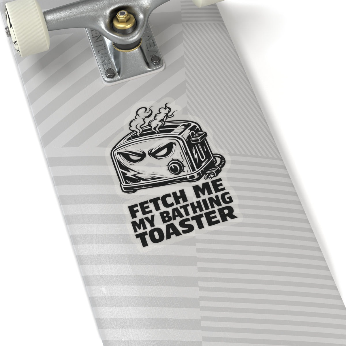 “Fetch Me My Bathing Toaster” Sticker, Hard Hat Stickers