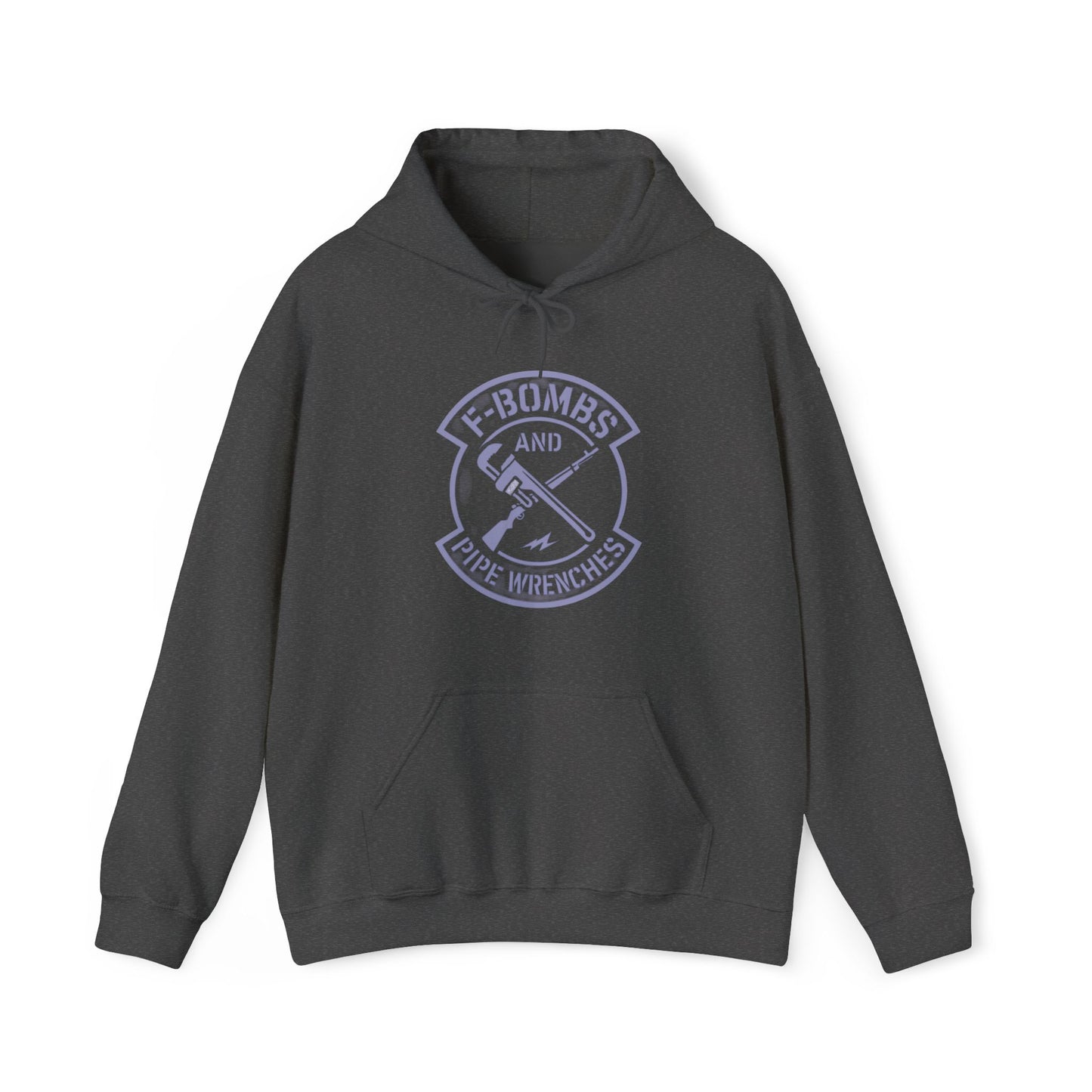 'F-Bombs and Pipe Wrenches' Hoodie, Motivational Sweater