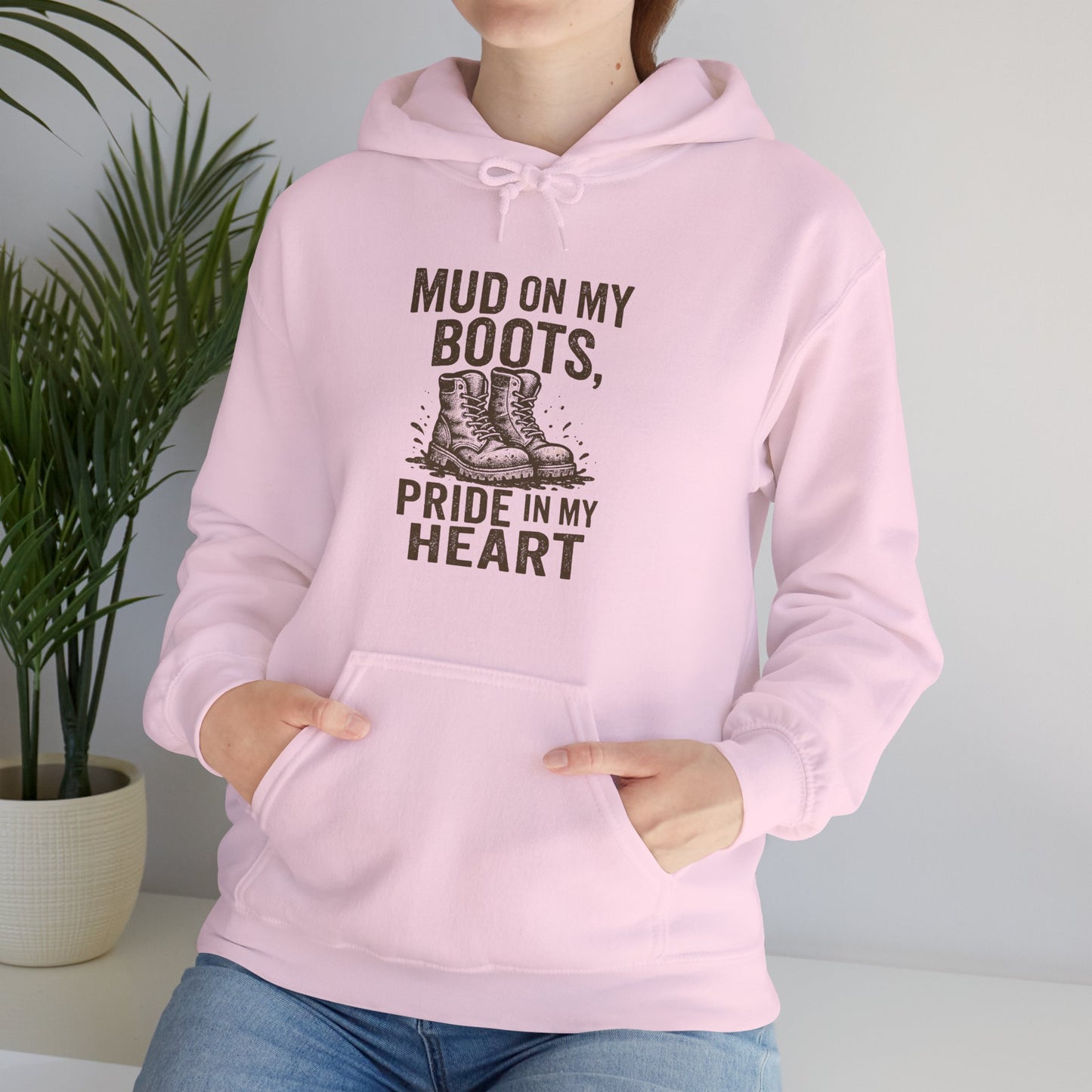 'Mud on My Boots, Pride in My Heart' Men's Hoodie, Motivational Sweater