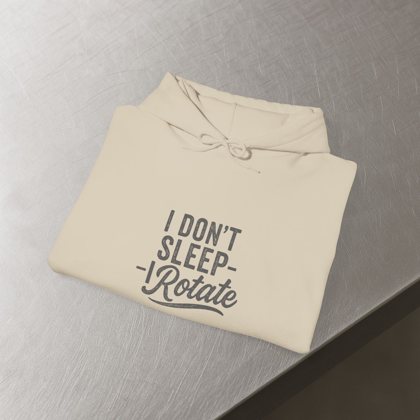 'I Don’t Sleep – I Rotate' Men's Hoodie, Funny Motivational Sweater