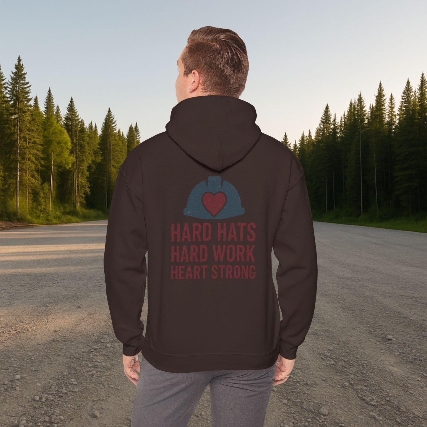 'Hard Hats, Hard Work, Heart Strong' Hoodie, Motivational Sweater
