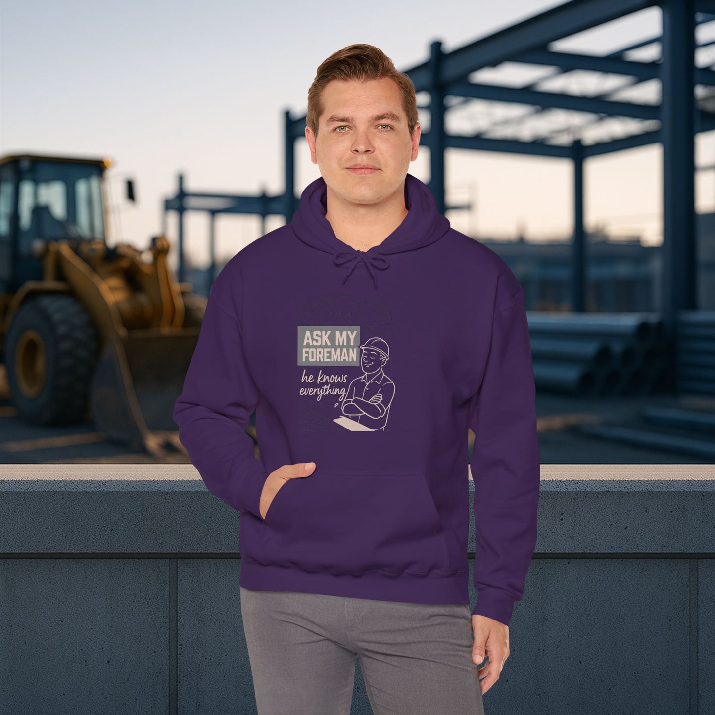 'Ask My Foreman, He Knows Everything' Hoodie, Funny Sweater