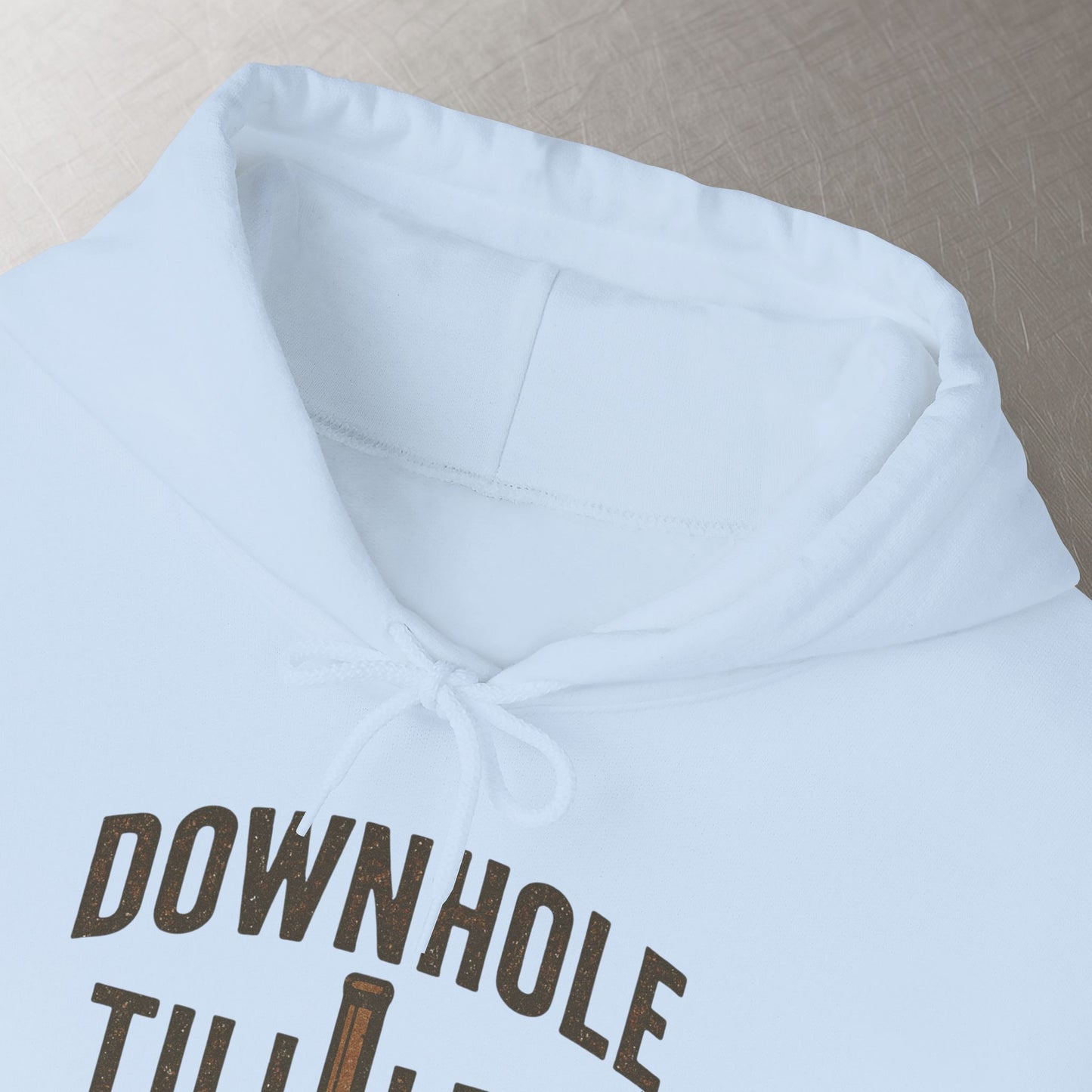 'Downhole Till I Die' Hoodie, Motivational Sweater