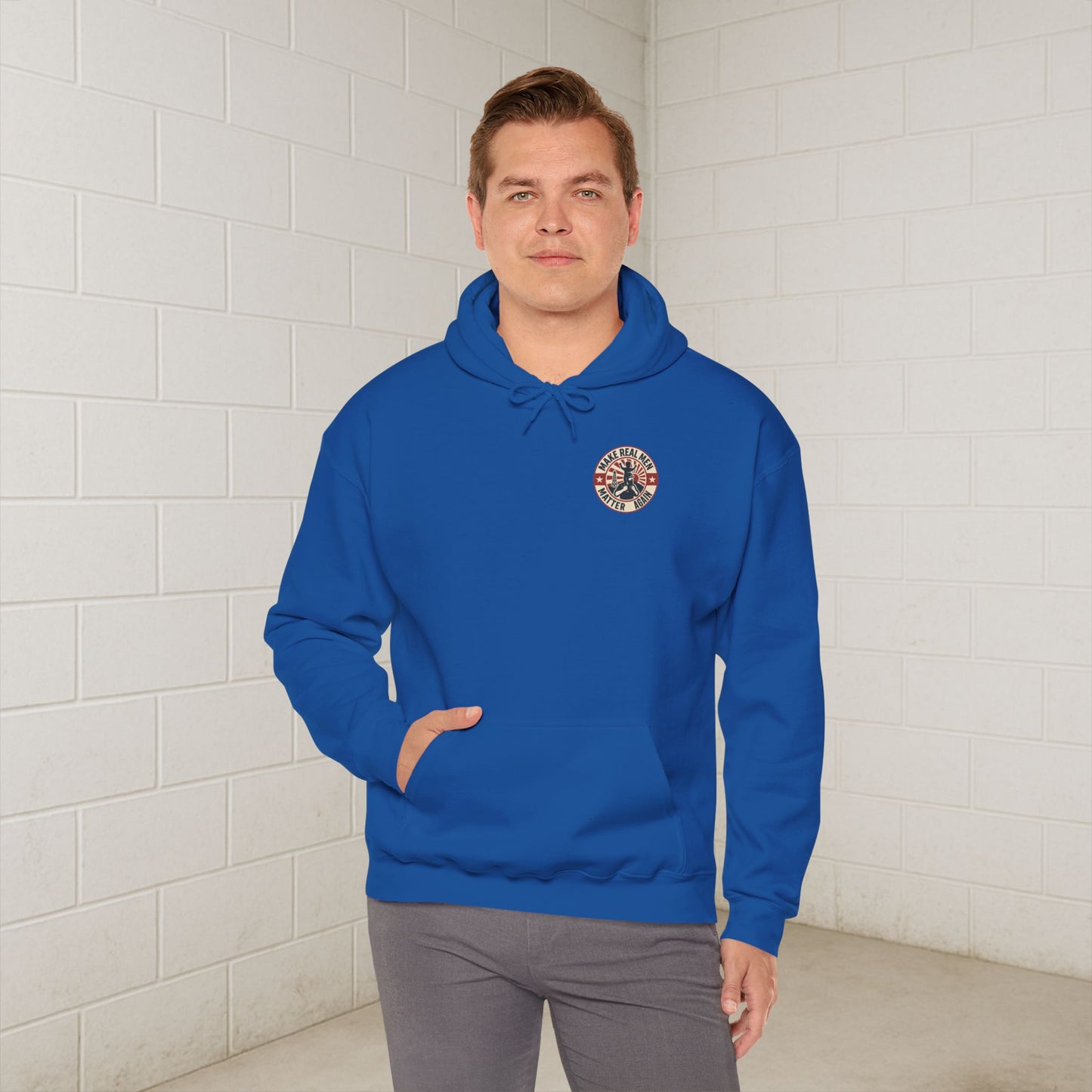 'Make Real Men Matter Again' Men's Hoodie, Motivational Sweater